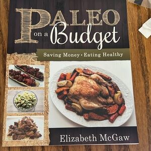 Paleo on a Budget Cookbook by Elizabeth McGaw